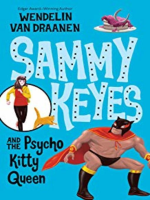 Sammy_Keyes_and_the_Psycho_Kitty_Queen
